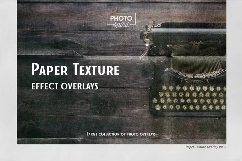 30张复古相册纸张折痕噪点纹理照片叠加合成素材 Paper Texture Effect Overlays