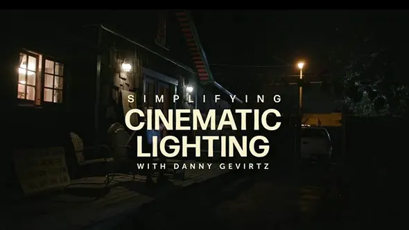Danny Gevirtz 专业级商业电影纪录片摄影场景布光课程 中英字幕