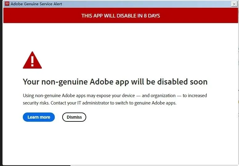 解决Adobe正版验证弹窗提示：Your non-genuine Adobe app will be disabled soon 持续更新